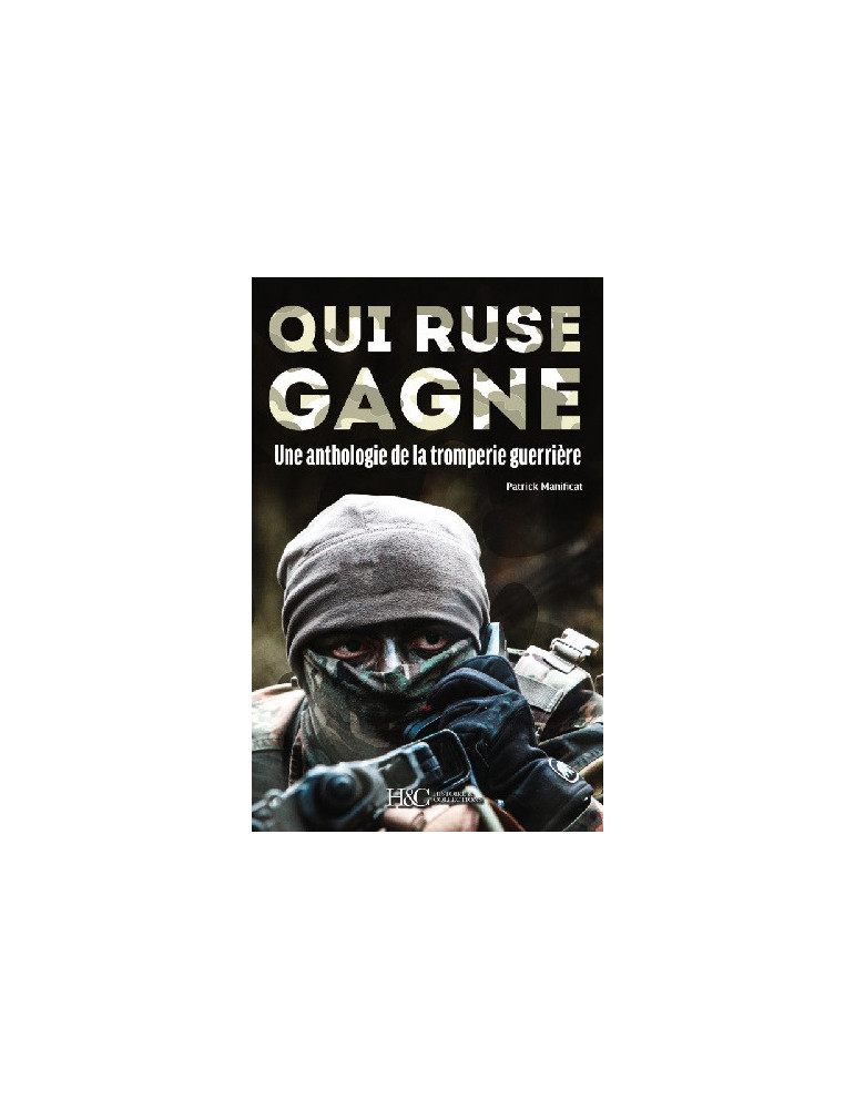 QUI RUSE GAGNE QUI RUSE GAGNE