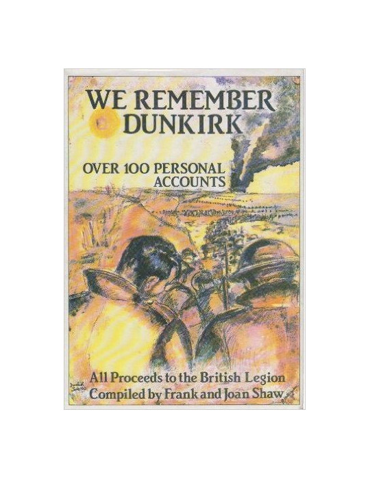 WE REMEMBER DUNKIRK