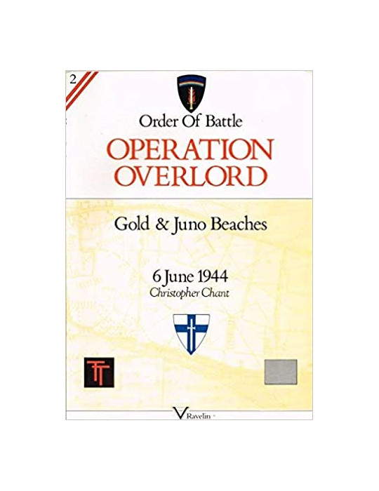 OPERATION OVERLORD II ORDER OF BATTLE
