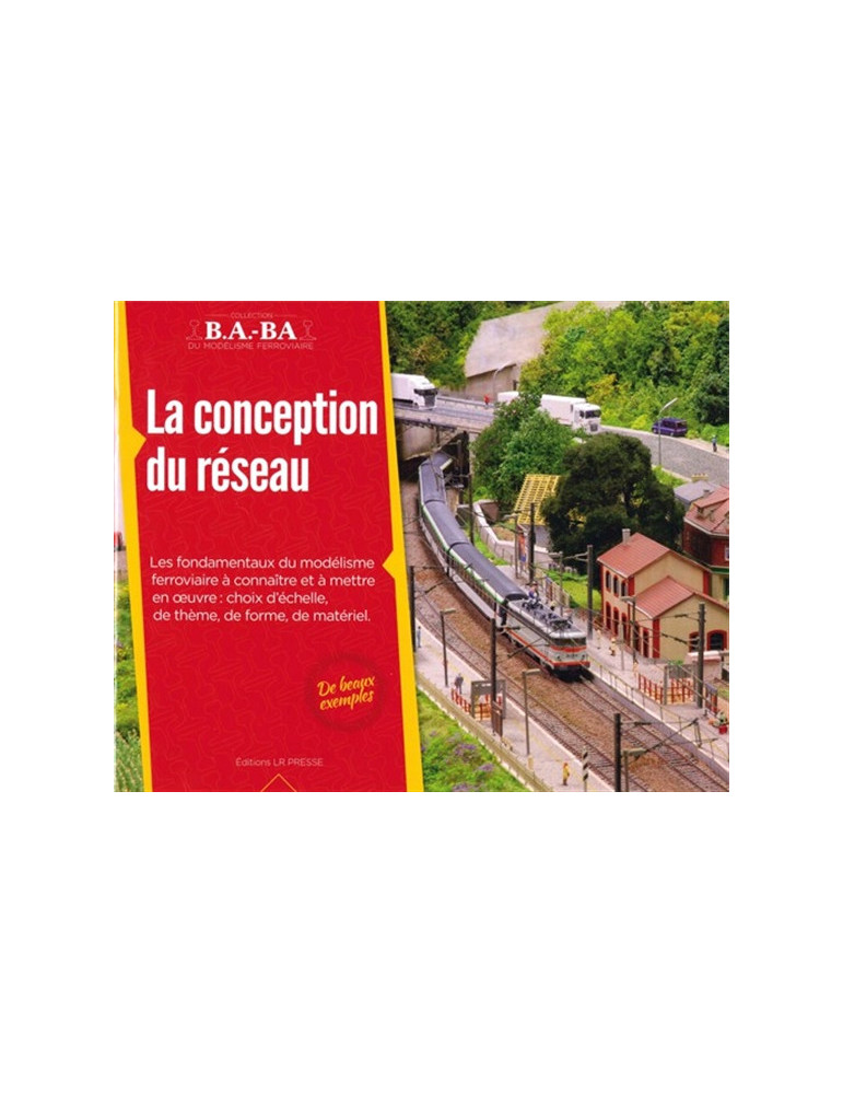 B.A.-BA Vol. 1 : LA CONCEPTION DU RESEAU