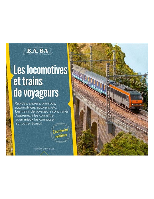 B.A.-BA Vol. 11 : LES LOCOMOTIVES ET TRAINS DE VOYAGEURS