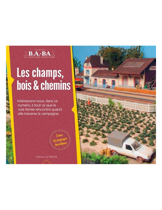 B.A.-BA Vol. 15 : LES CHAMPS, BOIS & CHEMINS
