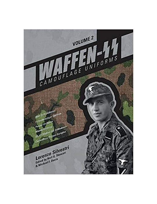 WAFFEN-SS CAMOUFLAGE UNIFORMS VOLUME 2