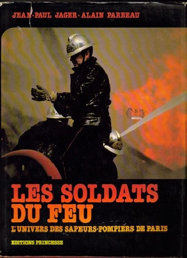 LES SOLDATS DU FEU