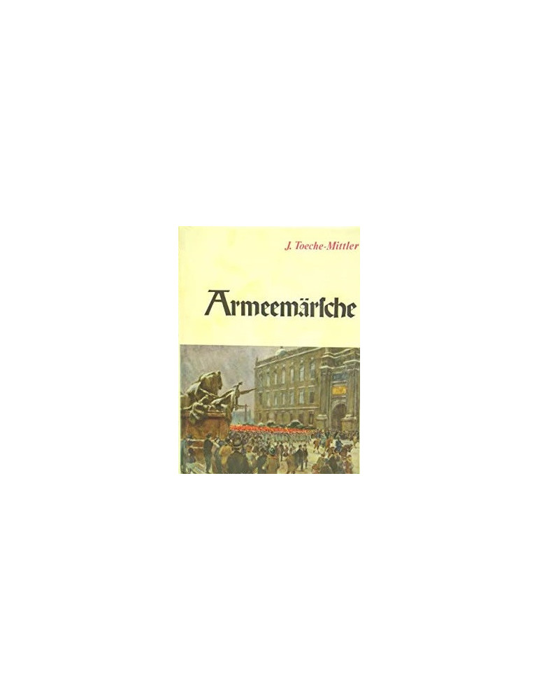 ARMEEMARSCHE ARMEEMARSCHE