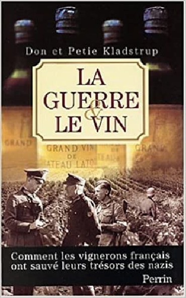 LA GUERRE & LE VIN