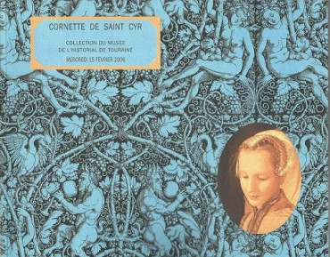 CORNETTE DE SAINT CYR COLLECTION DU MUSEE DE LÔHISTORIAL DE TOURAINE