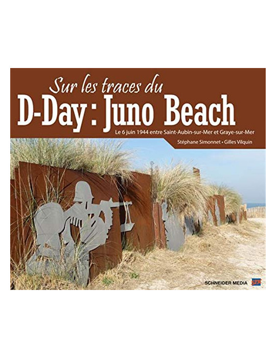 SUR LES TRACES DU D-DAY: JUNO BEACH