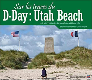 SUR LES TRACES DU D-DAY: UTAH BEACH