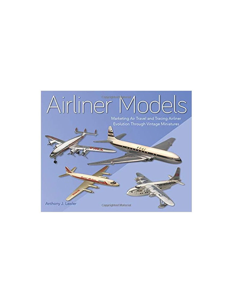 AIRLINER MODELS - MARKETING AIR TRAVEL AND TRACING AIRLINER EVOL AIRLINER MODELS - MARKETING AIR TRAVEL AND TRACING AIRLINER EVOL