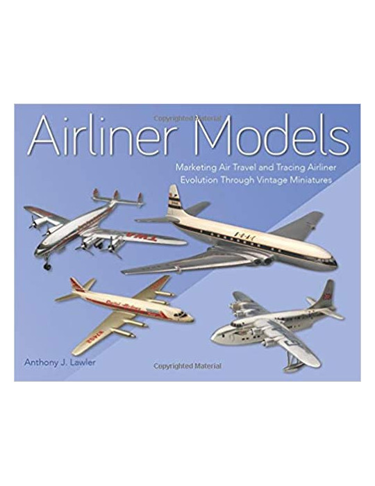 AIRLINER MODELS - MARKETING AIR TRAVEL AND TRACING AIRLINER EVOL