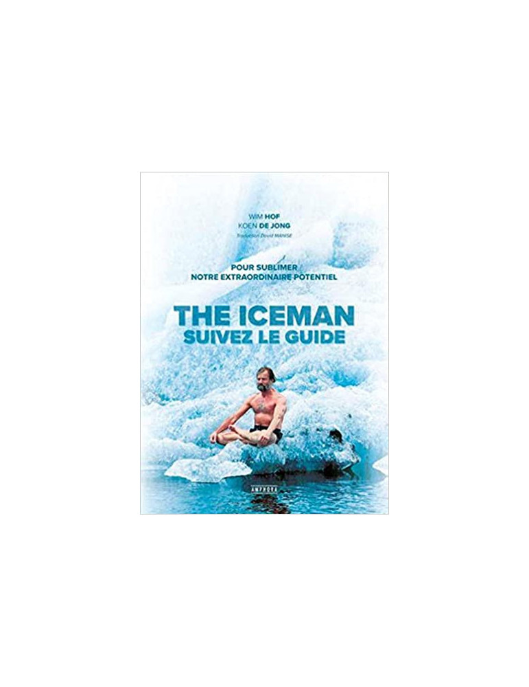 THE ICEMAN - SUIVEZ LE GUIDE