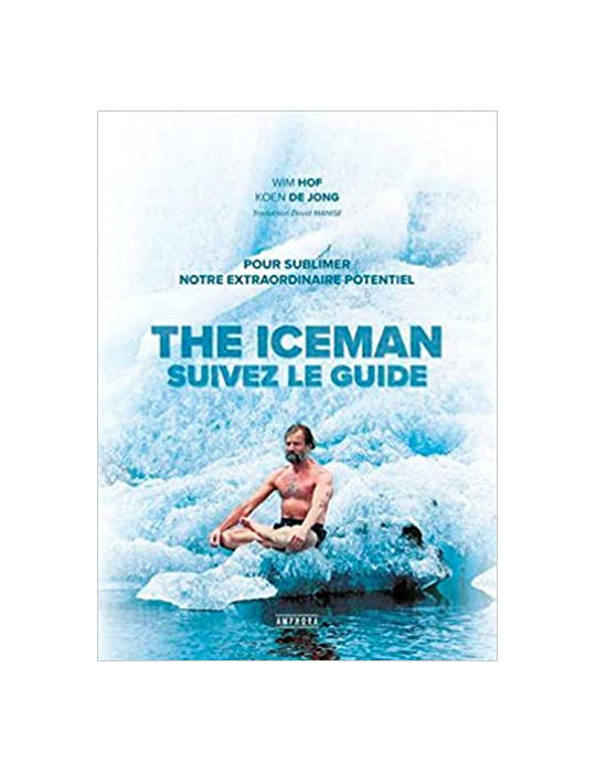THE ICEMAN - SUIVEZ LE GUIDE