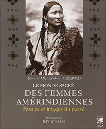 LE MONDE SACRE DES FEMMES AMERINDIENNES