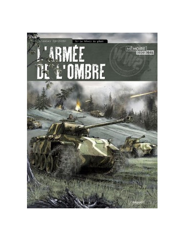 LÔARMEE DE LÔOMBRE - T2 LE REVEIL DU GEANT