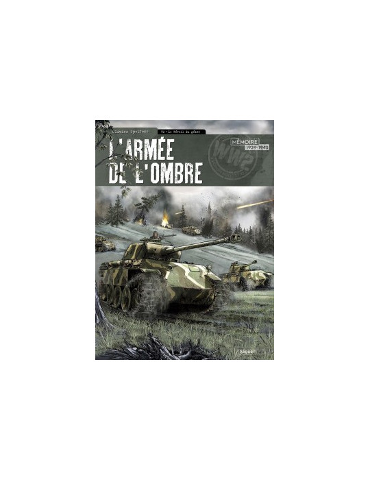 LÔARMEE DE LÔOMBRE - T2 LE REVEIL DU GEANT