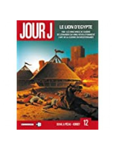 JOUR J - LE LION DÔEGYPTE