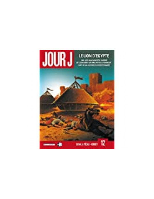 JOUR J - LE LION DÔEGYPTE