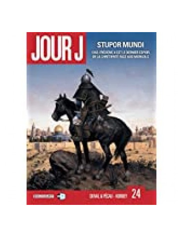 JOUR J - STUPOR MUNDI