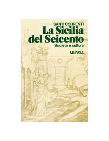 LA SICILIA SEL SEICENTO