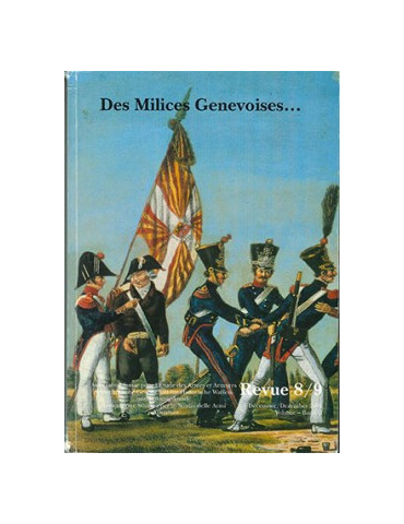 DES MILICES GENEVOISES...