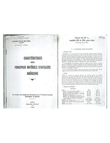 CARACTERISTIQUES DES PRINCIPAUX MATERIELS DÔARTILLERIE AMERICAINE- 1949 - PHOTOCOPIES DE DOCUMENTS