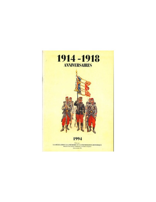 1914-1918 ANNIVERSAIRES - 1994