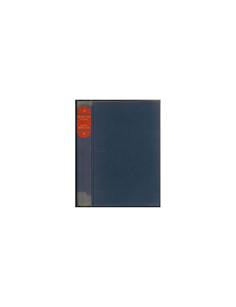DAWN OF D-DAY BY DAVID HOWARTH