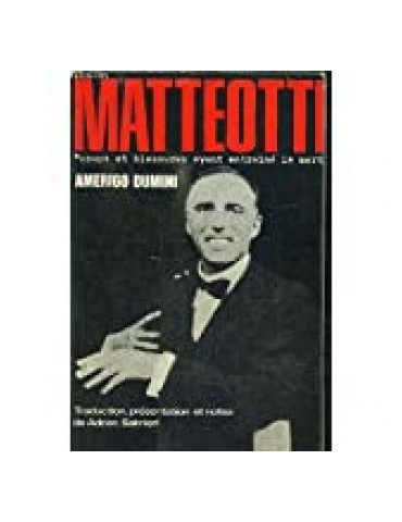 MATTEOTTI - COUPS ET BLESSURES AYANT ENTRAINE LA MORT