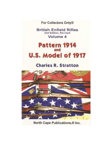 ENFIELD PATTERN 1914 AND U.S. MODEL OF 1917