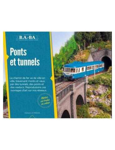 B.A.-BA N¡14: PONTS ET TUNNELS