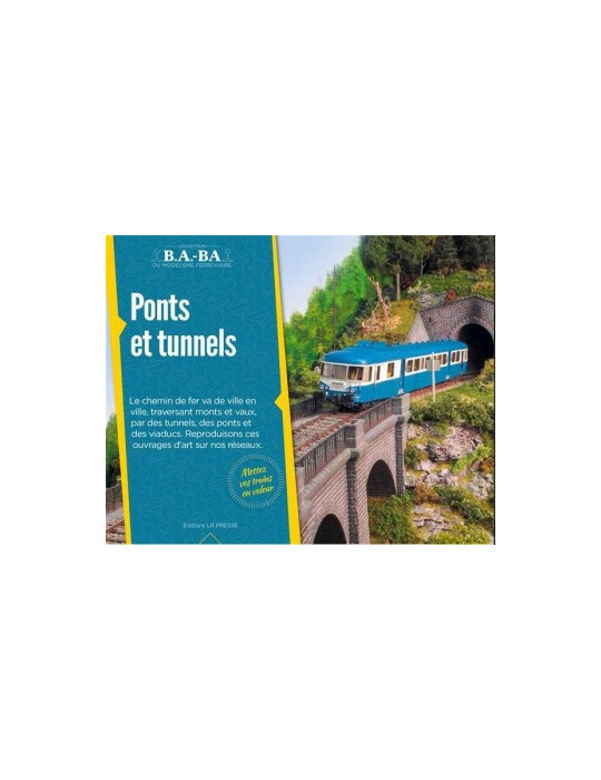 B.A.-BA N¡14: PONTS ET TUNNELS