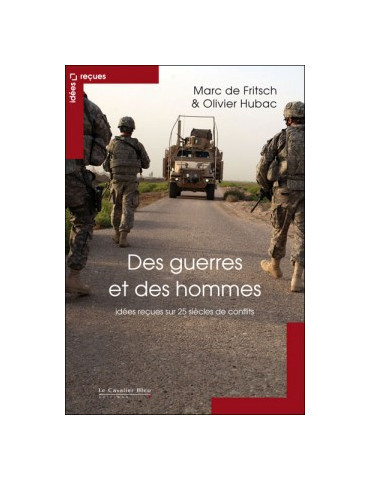 DES GUERRES ET DES HOMMES