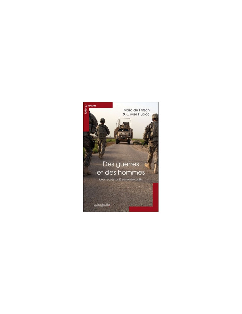 DES GUERRES ET DES HOMMES