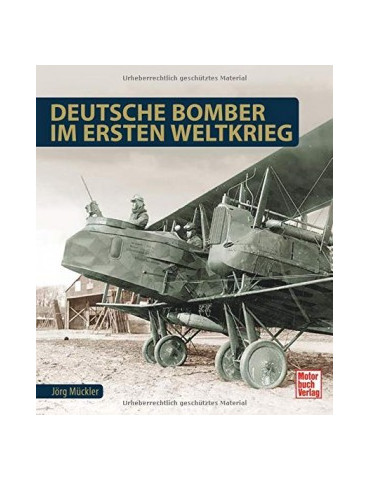 DEUTSCHE BOMBER IM ERSTEN WELTKRIEG