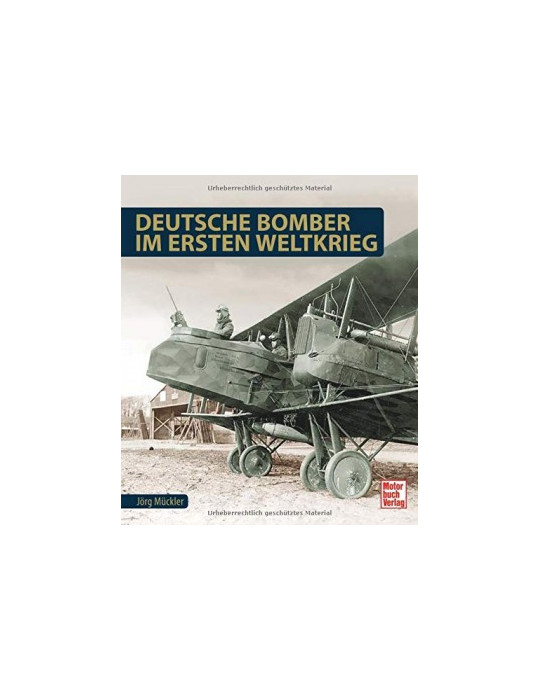 DEUTSCHE BOMBER IM ERSTEN WELTKRIEG