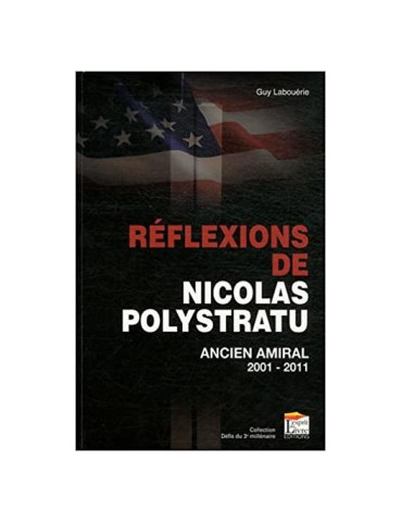 REFLEXIONS DE NICOLAS POLYSTRATU