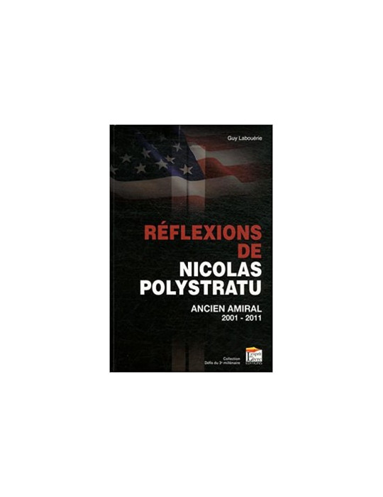 REFLEXIONS DE NICOLAS POLYSTRATU