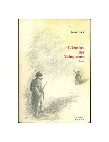 LÔOMBRE DES VAINQUEURS