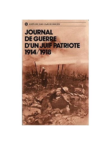JOURNAL DÔUN JUIF PATRIOTE 1914-1918
