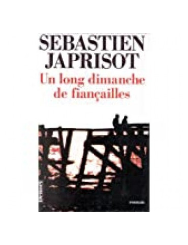 UN LONG DIMANCHE DE FIANCAILLES