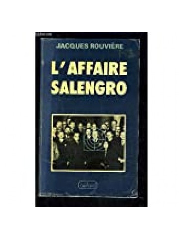LÔAFFAIRE SALENGRO OU LES BAS-FONDS DE LA POLITIQUE