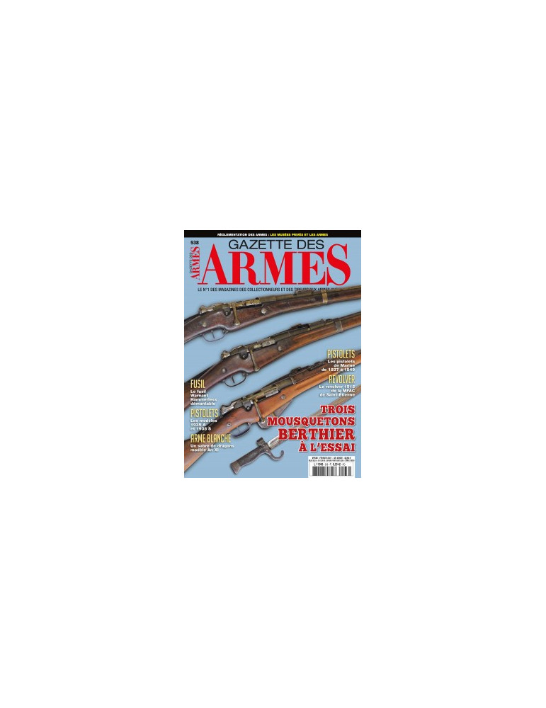 GAZETTE DES ARMES N¡538 - FEVRIER 2021