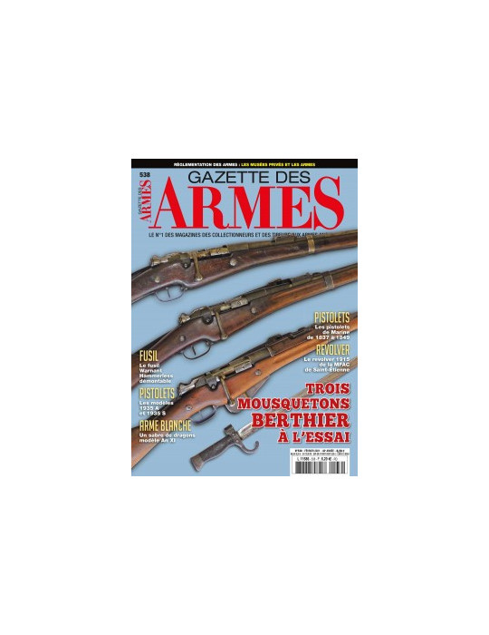 GAZETTE DES ARMES N¡538 - FEVRIER 2021