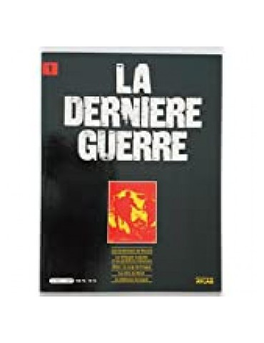 LA DERNIERE GUERRE