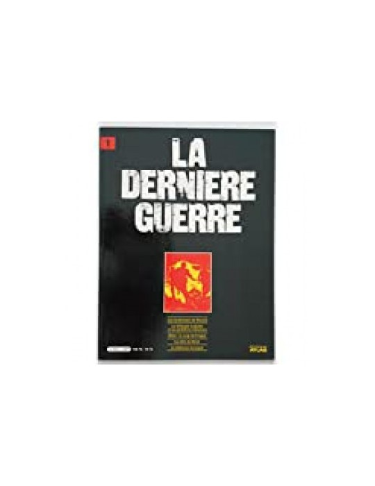 LA DERNIERE GUERRE