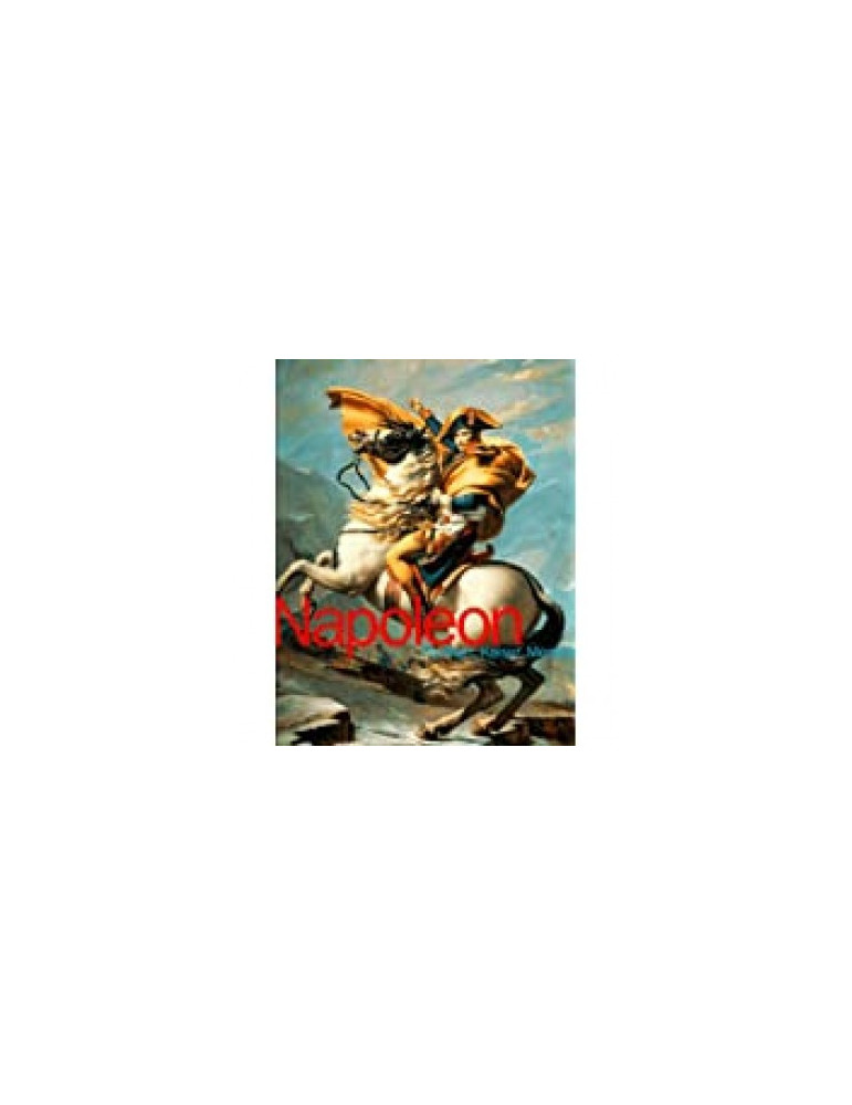 NAPOLEON - FELDHERR, KAISER, MENSCH NAPOLEON - FELDHERR, KAISER, MENSCH