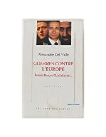 GUERRES CONTRE LÔEUROPE