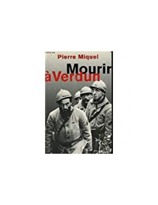 MOURIR A VERDUN