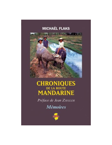 CHRONIQUES DE LA ROUTE MANDARINE